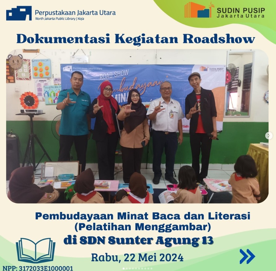 Roadshow Workshop Membaca Bersama Suku Dinas Perpustakaan Dan Kearsipan Kota Administrasi Jakarta Utara